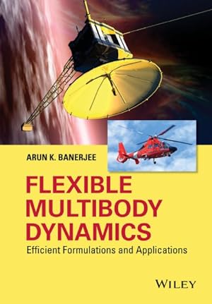 Seller image for Flexible Multibody Dynamics : Efficient Formulations and Applications for sale by GreatBookPrices