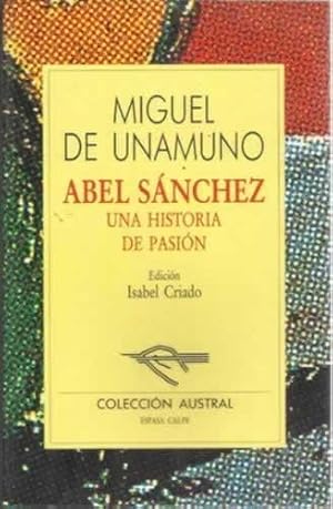 Seller image for Abel Snchez. Una historia de pasin for sale by Librera Cajn Desastre