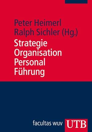 Bild des Verkufers fr Strategie - Organisation - Personal - Fhrung zum Verkauf von primatexxt Buchversand