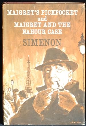 Maigret's Pickpocket And Maigret And The Nahour Case