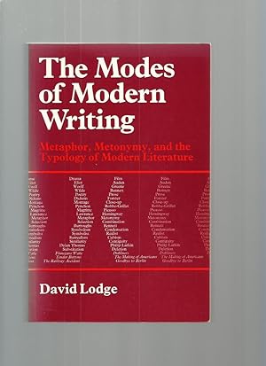 Seller image for The Modes of Modern Writing: Metaphor, Metonymy, and the Typology of Modern Literature for sale by Roger Lucas Booksellers