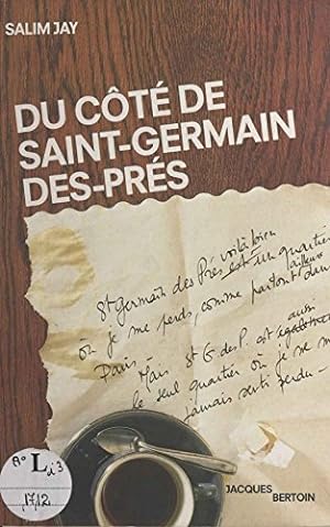 Image du vendeur pour Du ct de Saint-Germain-des-Prs mis en vente par librairie philippe arnaiz