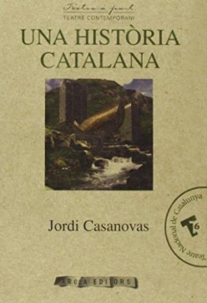 UNA HISTORIA CATALANA (Català)
