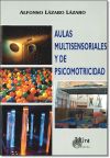 Seller image for Aulas multisensoriales y de psicomotricidad for sale by AG Library