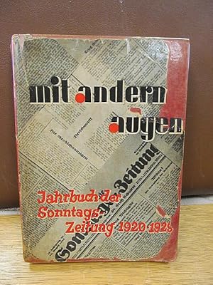 Mit andern Augen. Jahrbuch der Sonntags-Zeitung 1920 -1929.
