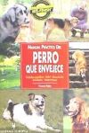 Seller image for Manual prctico del perro que envejece for sale by AG Library