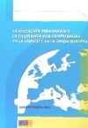 Immagine del venditore per La educacin permanente y la enseanza por competencias en la Unesco y en la Unin Europea venduto da AG Library