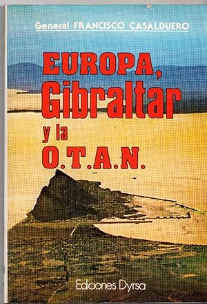 Image du vendeur pour Europa, Gibraltar y la O.T.A.N. mis en vente par Librera Dilogo