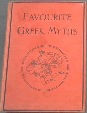 Imagen del vendedor de Favourite Greek Myths a la venta por Chapter 1