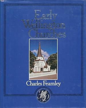 Early Wellington Churches