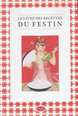 Le livre des recettes du festin (French Edition)