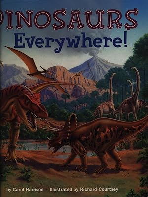 Bild des Verkufers fr Dinosaurs everywhere! zum Verkauf von Librodifaccia