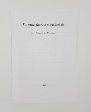 Tyrannei der Geschwindigkeit. Encyclopédie des Nuisances