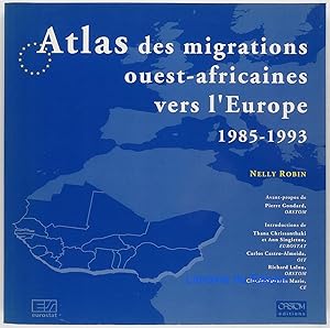 Image du vendeur pour Atlas des migrations ouest-africaines vers l'Europe 1985-1993 mis en vente par Librairie du Bassin