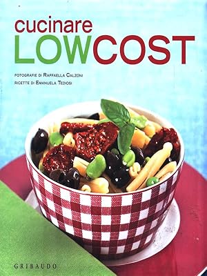 Seller image for Cucinare low cost for sale by Librodifaccia