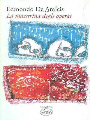 Bild des Verkufers fr La maestrina degli operai zum Verkauf von Librodifaccia