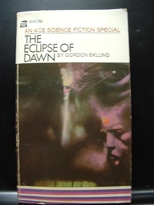 Seller image for THE ECLIPSE OF DAWN for sale by The Book Abyss