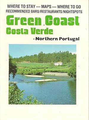 GREEN COAST - COSTA VERDE: Northern Portugal