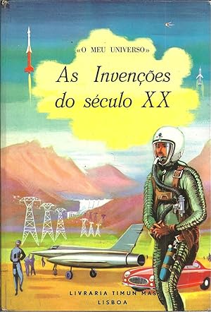 AS INVENÇÕES DO SÉCULO XX