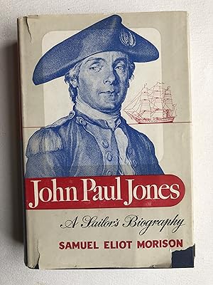 Seller image for John Paul Jones. A Sailor's Biography (An Atlantic Monthly Press Book) for sale by 2Wakefield