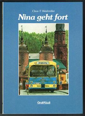 Seller image for Nina geht fort. - for sale by Libresso Antiquariat, Jens Hagedorn