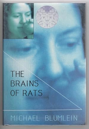 Imagen del vendedor de The Brains of Rats by Michael Blumlein (First Edition) Signed a la venta por Heartwood Books and Art