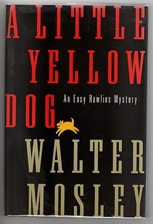 Imagen del vendedor de A Little Yellow Dog by Walter Mosley (First Edition) Signed Duplicate DJs a la venta por Heartwood Books and Art