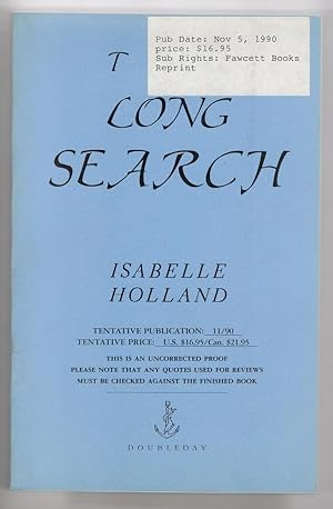 Seller image for The Long Search by Isabelle Holland (First Edition) Uncorrected Proof for sale by Heartwood Books and Art