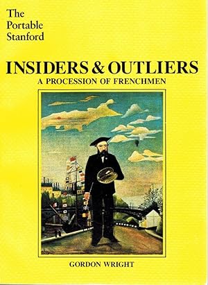 Seller image for INSIDERS AND OUTLIERS A PROCESSION OF FRENCHMEN for sale by Z-A LLC