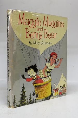 Maggie Muggins and Benny Bear