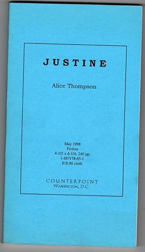 Image du vendeur pour Justine by Alice Thompson (First Edition) Uncorrected Bound Galley Proof mis en vente par Heartwood Books and Art