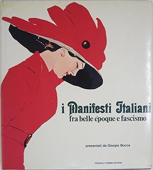 I Manifesti Italiani: Fra Belle Epoque e Fascismo