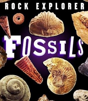 Seller image for Rock Explorer: Fossils (Paperback) for sale by Grand Eagle Retail