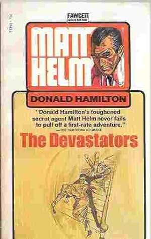 The Devastators (Matt Helm Thriller #9)