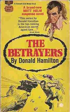 The Betrayers (Matt Helm Thriller #10)