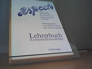 Image du vendeur pour Aspects; Teil: Lehrerbuch., (Unterrichtsmodelle) mis en vente par Eichhorn GmbH