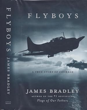 Flyboys: A True Story of Courage