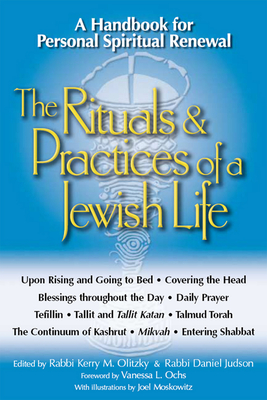 Image du vendeur pour The Rituals & Practices of a Jewish Life: A Handbook for Personal Spiritual Renewal (Hardback or Cased Book) mis en vente par BargainBookStores