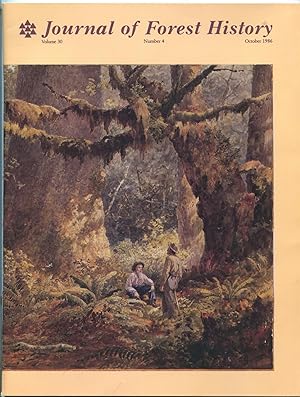 Seller image for Journal of Forest History - Volume 30, Number 4, October, 1986 for sale by Between the Covers-Rare Books, Inc. ABAA