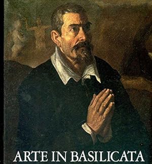 Arte in Basilicata ; rinvenimenti e restauri / Anna Grelle Iusco; Italien / Ministero per i beni ...