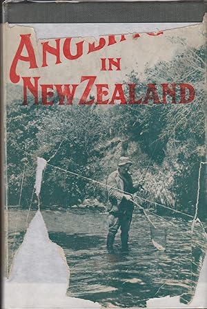 Imagen del vendedor de ANGLING IN NEW ZEALAND. By F. Carr Rollett. a la venta por Coch-y-Bonddu Books Ltd