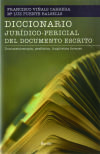 Diccionario jurídico-pericial del documento escrito