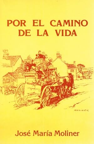 Seller image for POR EL CAMINO DE LA VIDA for sale by Librera Vobiscum