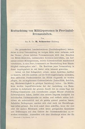 Beobachtung von Militärpersonen in Provinzial-Irrenanstalten. IN: Allg.Z.Psychiat. 54. Bd., S. 73...