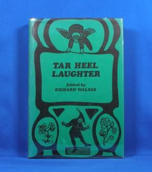 Seller image for Tar Heel Laughter for sale by Armadillo Books