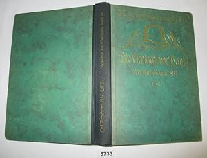 Bild des Verkufers fr Die Schlacht vor Paris - Das Marnedrama 1914, 4. Teil (Schlachten des Weltkrieges in Einzeldarstellungen bearbeitet und herausgegeben im Auftrage des Reichsarchivs, Band 26) zum Verkauf von Versandhandel fr Sammler