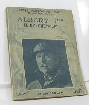 Image du vendeur pour Albert 1er le roi chevalier mis en vente par crealivres