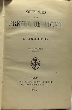 Seller image for Souvenirs d'un prfet de police tome deuxime for sale by crealivres