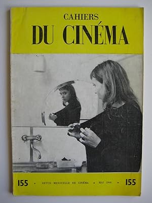 Cahiers du cinéma N°155 Tome XXVI MAI 1964