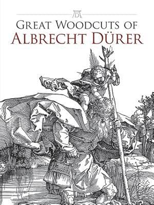 Seller image for Great Woodcuts of Albrecht Durer (Paperback) for sale by Grand Eagle Retail